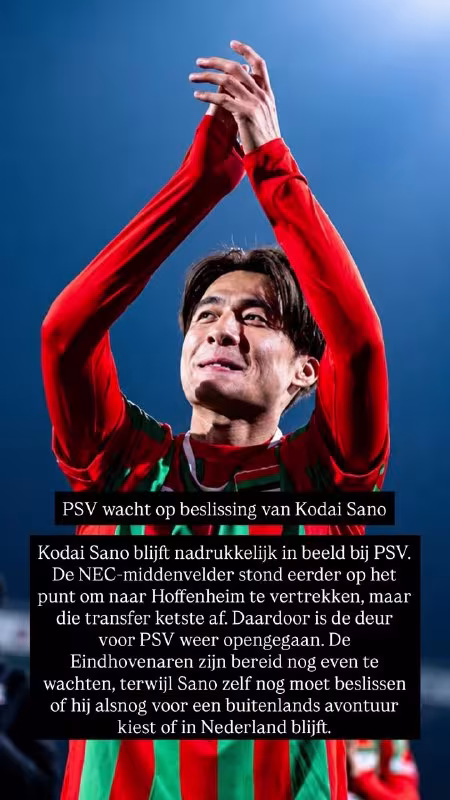 PSV Kodai Sano qarorini kutmoqda