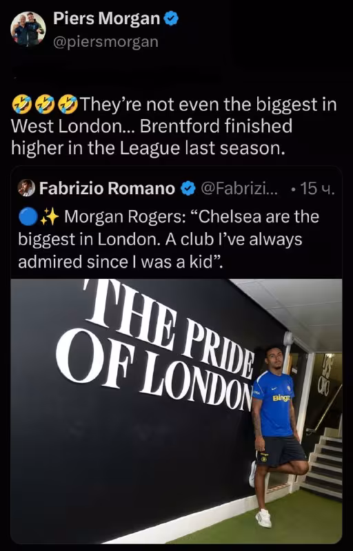 Pirs Morgan Morgan Rojersning «Chelsi» haqidagi fikriga munosabat bildirdi