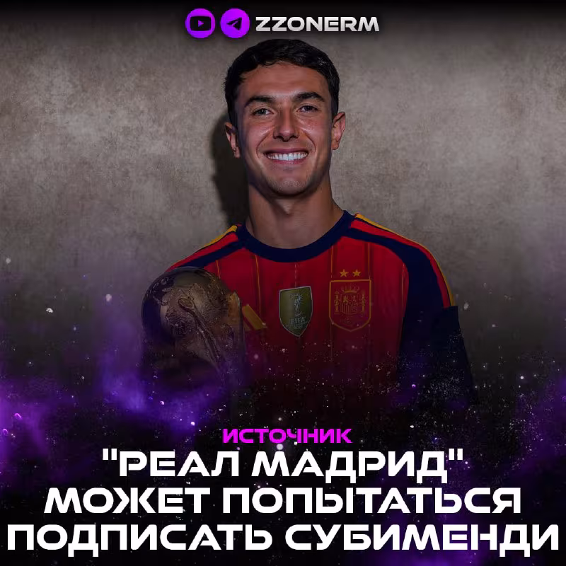 Real Madrid Martin Zubimendini nishonga olmoqchi