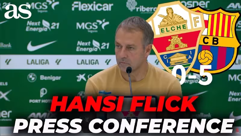 Elche 0:5 Barcelona: Xansi Flik matbuot anjumanida o'yinni tahlil qildi