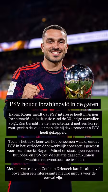 PSV Arijon Ibrohimovichga qiziqish bildirmoqda