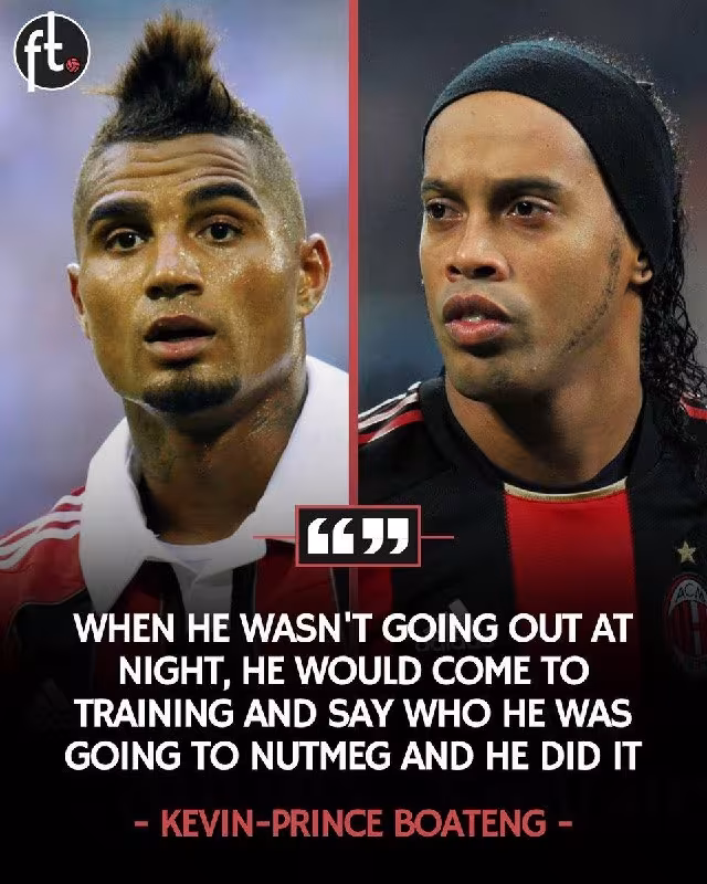 Kevin-Prins Boateng Ronaldinyo haqida: U men birga o'ynagan eng kuchli futbolchi