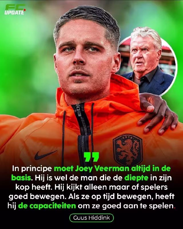 Gus Xiddink: "Joey Veerman har doim asosiy tarkibda maydonga tushishi kerak"