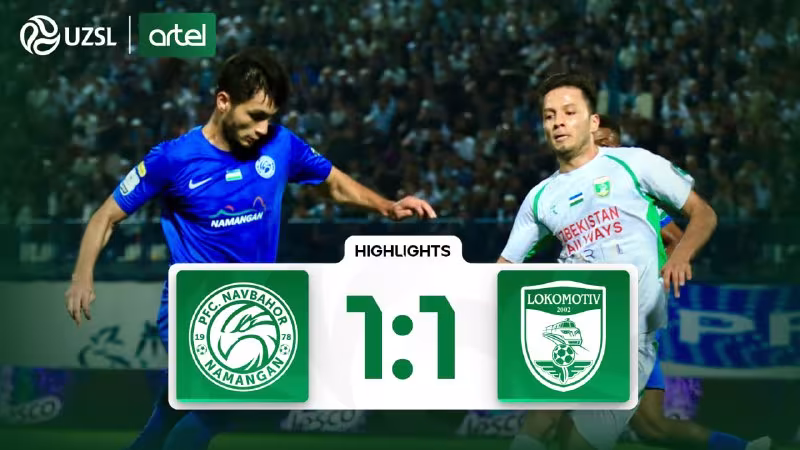 Navbahor 1:1 Lokomotiv: O'yin durang bilan yakunlandi