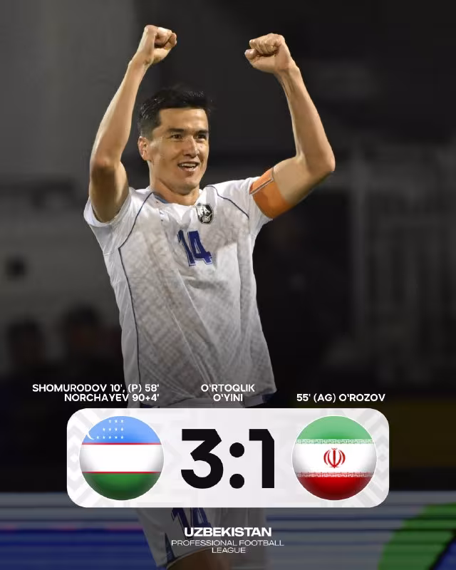 O'zbekiston 3:1 Eron: Milliy jamoamiz o'rtoqlik uchrashuvida g'alaba qozondi